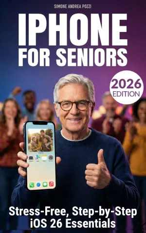 iPhone for Seniors — Stress-Free, Step-by-Step iOS 26 Essentials