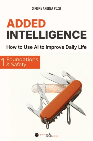 Intelligenza Aggiuntiva – Vol. 1: Basi e Sicurezza